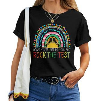 Rock The Test Teacher Test Day Testing Day Rainbow Teacher Women T-shirt - Thegiftio UK