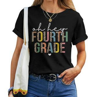Students Teacher Oh Hey 4Th Fourth Grade Women T-shirt - Thegiftio UK