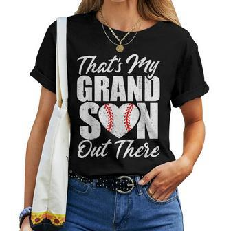 Thats My Grandson Out There Baseball Grandma Grandpa Cute Women T-shirt - Thegiftio UK