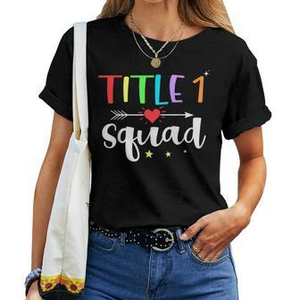 Title One 1 Teacher Squad Cute Back To School Women T-shirt - Thegiftio UK