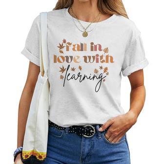 Fall Teacher Fall In Love With Learning Teacher Thanksgiving  Women T-shirt Casual Daily Crewneck Short Sleeve Graphic Basic Unisex Tee