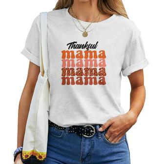 Gift For Mom Thankful Mama Fall Autumn Women T-shirt - Seseable