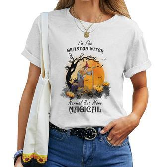 Hallowen Be Magical Witch I_M The Grandma Witch Normal But More Magical Women T-shirt - Seseable