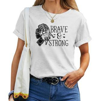 Strong Woman Brave And Strong Design For Dark Colors Women T-shirt - Seseable