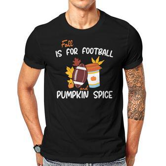 Fall Is For Football And Pumpkin Spice Men T-shirt Casual Daily Crewneck Short Sleeve Graphic Basic Unisex Tee - Seseable