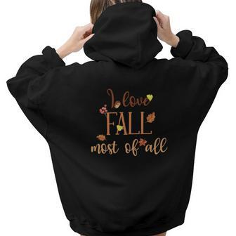 Autumn I Love Fall Most Of All Thanksgiving Aesthetic Words Graphic Back Print Hoodie Gift For Teen Girls - Thegiftio