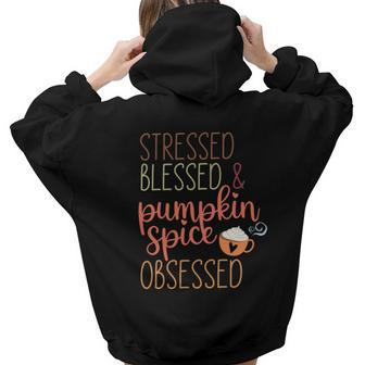 Fall Stressed Blessed _ Pumpkin Spice Obsessed Aesthetic Words Graphic Back Print Hoodie Gift For Teen Girls - Seseable