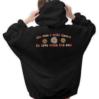 Hippie She Was A Wild Flower In Love With The Sun Aesthetic Words Graphic Back Print Hoodie Gift For Teen Girls - Seseable