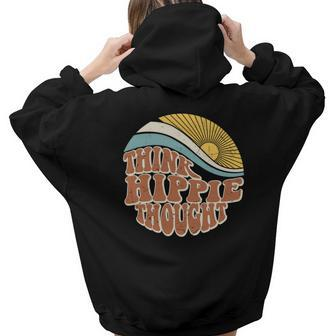 Hippie The Sun Think Hippie Thought Custom Aesthetic Words Graphic Back Print Hoodie Gift For Teen Girls - Seseable