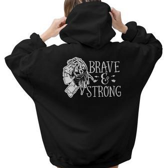 Strong Woman Brave And Strong For Dark Colors White Aesthetic Words Graphic Back Print Hoodie Gift For Teen Girls - Seseable
