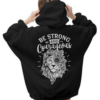 Strong Woman Lion Custom Be Strong And Courageous White Design Aesthetic Words Graphic Back Print Hoodie Gift For Teen Girls - Seseable