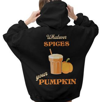 Whatever Spices Your Pumpkin Smoothies Fall Aesthetic Words Graphic Back Print Hoodie Gift For Teen Girls - Seseable