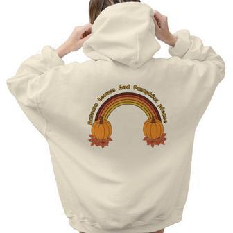 Autumn Leaves And Pumpkin Please Rainbow Fall Aesthetic Words Graphic Back Print Hoodie Gift For Teen Girls - Seseable