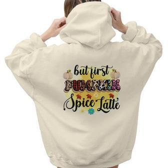 But First Pumpkin Spice Latte Autumn Fall Aesthetic Words Graphic Back Print Hoodie Gift For Teen Girls - Seseable