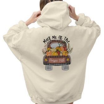 Fall Meet Me At The Pumpkin Patch Thanksgiving Gifts Aesthetic Words Graphic Back Print Hoodie Gift For Teen Girls - Thegiftio
