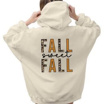 Fall Sweet Fall Thanksful Season Aesthetic Words Graphic Back Print Hoodie Gift For Teen Girls - Seseable