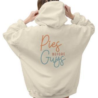 Funny Thanksgiving Pies Before Guys Aesthetic Words Graphic Back Print Hoodie Gift For Teen Girls - Seseable