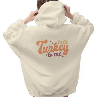 Funny Thanksgiving Talk Turkey To Me Aesthetic Words Graphic Back Print Hoodie Gift For Teen Girls - Seseable