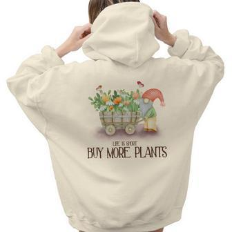 Gardener Life Is Short Buy More Plants Lover Aesthetic Words Graphic Back Print Hoodie Gift For Teen Girls - Seseable