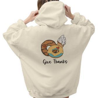 Give Thanks Donuts And Ice Cream Fall Things Aesthetic Words Graphic Back Print Hoodie Gift For Teen Girls - Seseable