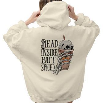 Halloween Spooky Skeleton Dead Inside But Spiged Aesthetic Words Graphic Back Print Hoodie Gift For Teen Girls - Seseable