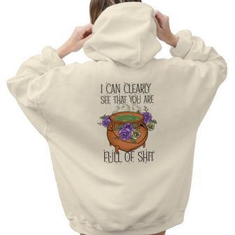 Halloween Witch Vibes I Can Clearly See That You Are Full Of Shit Aesthetic Words Graphic Back Print Hoodie Gift For Teen Girls - Seseable