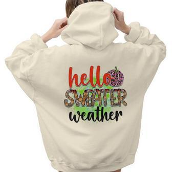 Hello Sweater Weather Pumpkin Fall Aesthetic Words Graphic Back Print Hoodie Gift For Teen Girls - Seseable