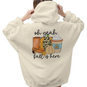 Oh Yeah Fall Is Here Shoes Pumpkin Latte Aesthetic Words Graphic Back Print Hoodie Gift For Teen Girls - Seseable