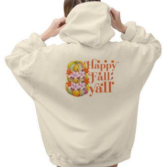 Pumpkin Flowers Happy Fall Yall Aesthetic Words Graphic Back Print Hoodie Gift For Teen Girls - Seseable