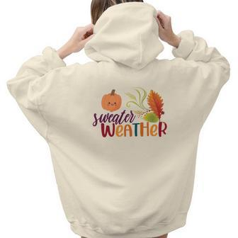 Pumpkin Sweater Weather Fall Aesthetic Words Graphic Back Print Hoodie Gift For Teen Girls - Seseable