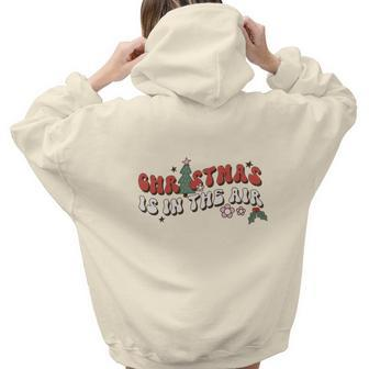 Retro Christmas Is In The Air Aesthetic Words Graphic Back Print Hoodie Gift For Teen Girls - Seseable