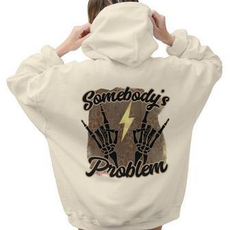 Skeleton And Plants Somebodys Problem Aesthetic Words Graphic Back Print Hoodie Gift For Teen Girls - Seseable