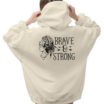 Strong Woman Brave And Strong Black Design Aesthetic Words Graphic Back Print Hoodie Gift For Teen Girls - Seseable