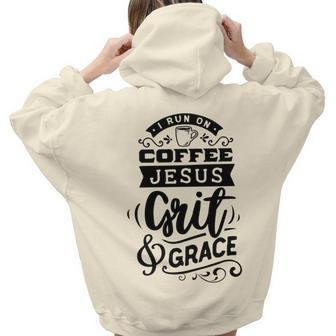 Strong Woman I Run On Coffee Jesus Grit And Grace Aesthetic Words Graphic Back Print Hoodie Gift For Teen Girls - Seseable