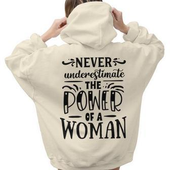 Strong Woman Never Underestimaate The Power Aesthetic Words Graphic Back Print Hoodie Gift For Teen Girls - Seseable