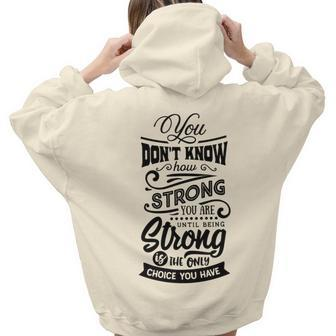 Strong Woman You Dont Know How Strong You Are Aesthetic Words Graphic Back Print Hoodie Gift For Teen Girls - Seseable