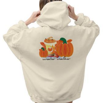Sweater Weather Pumpkin Pie Fall Season Aesthetic Words Graphic Back Print Hoodie Gift For Teen Girls - Seseable