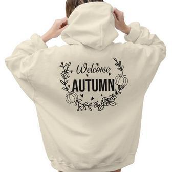 Welcome Autumn Flower Wreath Fall Present Aesthetic Words Graphic Back Print Hoodie Gift For Teen Girls - Seseable