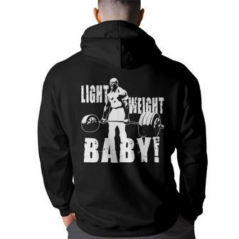 Light Weight Baby - Ronnie Coleman Gym Motivational Men Graphic Hoodie Back Print Hooded Sweatshirt - Thegiftio UK