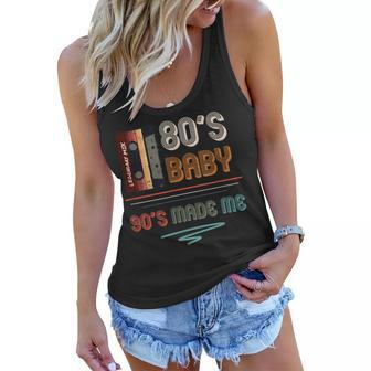 80S Baby 90S Made Me 90S Hip Hop Fans V2 Women Flowy Tank - Seseable