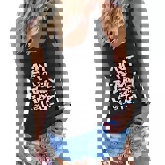 Aint No Family Like The One I Got For Family Women Flowy Tank - Monsterry