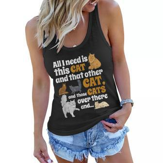 All I Need Is This Cat And That Other Cat And Those Cats Graphic Design Printed Casual Daily Basic Women Flowy Tank - Thegiftio UK