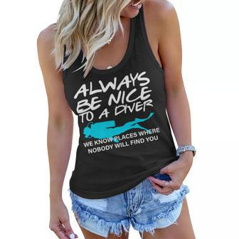 Always Be Nice To A Diver T-Shirt Graphic Design Printed Casual Daily Basic Women Flowy Tank - Thegiftio UK