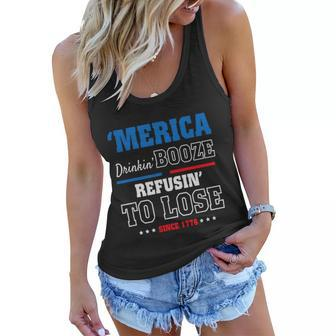 America Drinkin Booze Refusing To Lose Since 1776 4Th Of July Independence Day Women Flowy Tank - Monsterry