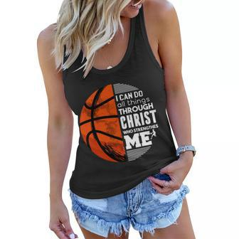 Basketball Faith All Things Through Christ Women Flowy Tank - Monsterry