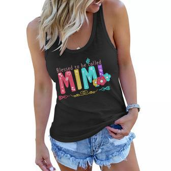 Blessed To Be Called Mimi Tshirt Women Flowy Tank - Monsterry AU