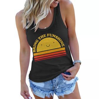 Bring On The Funshine Women Flowy Tank - Monsterry