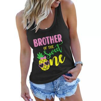 Brother Of The Sweet One Pineapple 1St Birthday Girl First Women Flowy Tank - Monsterry UK