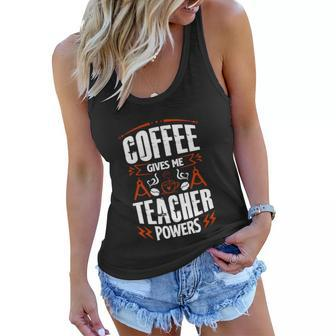 Coffee Gives Me Teacher Powers V2 Women Flowy Tank - Monsterry