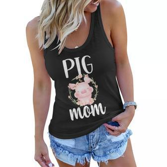 Cute Pig Mom Proud Gift Fpr Pig Farmer Pig Owners Cute Pig Mother Gift Women Flowy Tank - Monsterry
